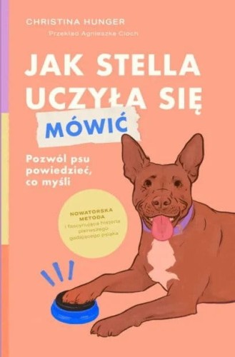 Bestseller! "Jak Stella uczyła się mówić" Christina Hunger